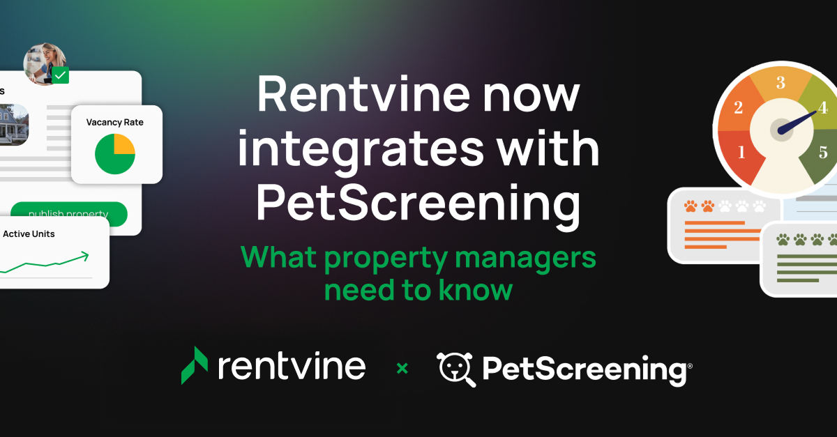 Rentvine now integrates with PetScreening: What property managers need to know